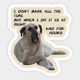 I Don't Bark All the Time Kangal With Cute Expression Sticker